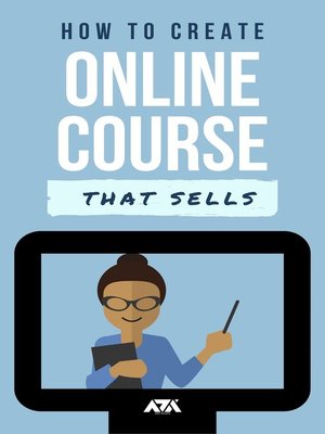 cover image of How to Create an Online Course that Sells